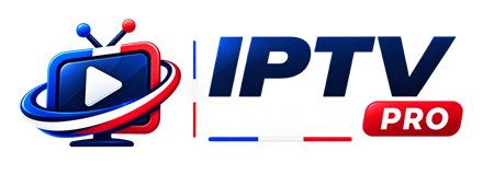 IPTV France Pro — abonnement IPTV premium en France